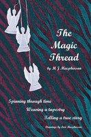 The Magic Thread M. J. Macpherson Taschenbuch Kartoniert / Broschiert Englisch