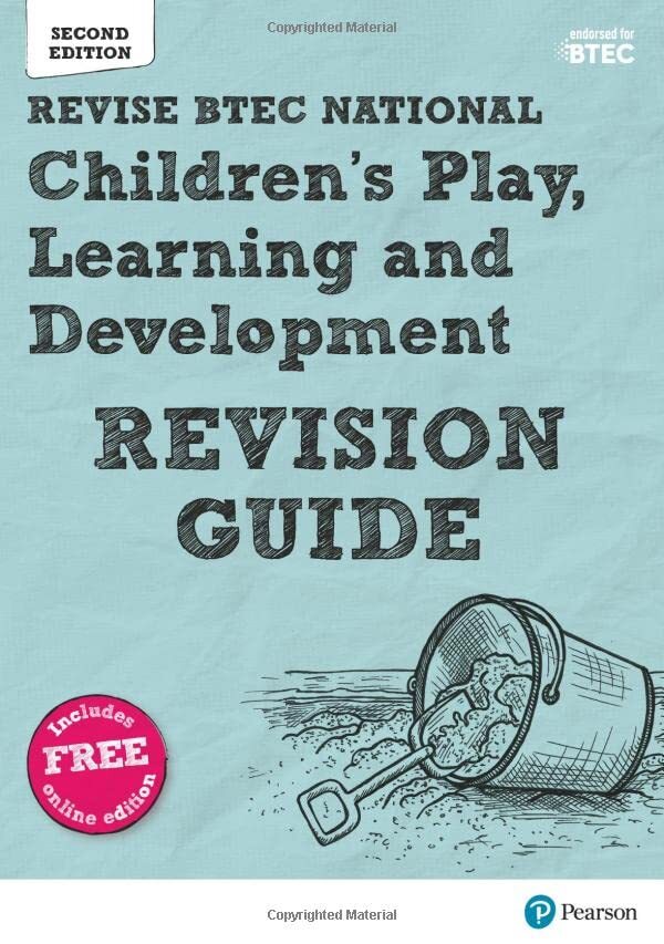 BTEC National Children's Play, Learning and Development Revision Guide: Second
