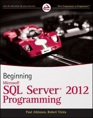 Beginning Microsoft SQL Server 2012 Programming  Atkinson, Paul  Acceptable  Boo