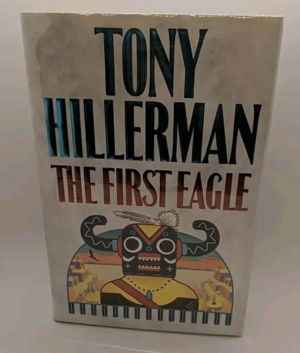 Signed! The First Eagle by Tony Hillerman (1998, Harper)