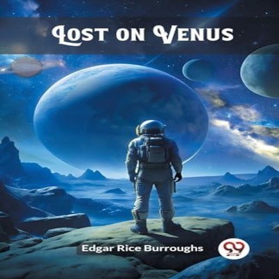 Lost on Venus Edgar Rice Burroughs Paperback Repro India Limited