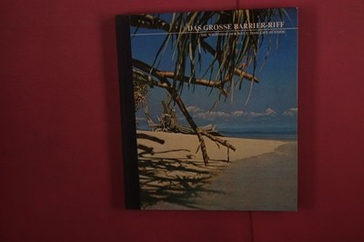 407825 Craig McGregor DAS GROSSE BARRIER-RIFF Time-Life Bücher Die Wildnisse der