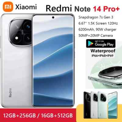 Xiaomi Redmi Note 14 Pro+ 5G 256GB 512GB Unlocked Global Smartphone New Sealed