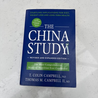 The China Study: Revised and Expanded Edition Nutrition study paperback book