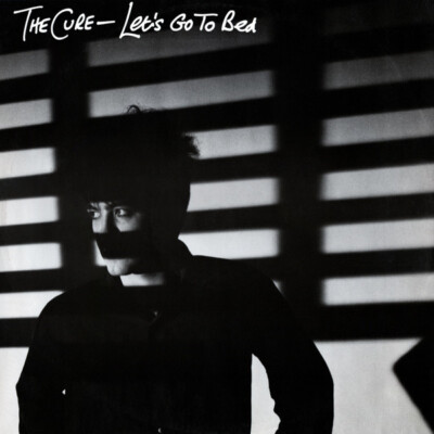 THE CURE ~ Let's Go To Bed ~ Original 1982 UK Fiction label 12'' vinyl single~p/s