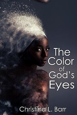 The Color of God's Eyes by Barr, Christina L. -Paperback - Picture 1 of 1
