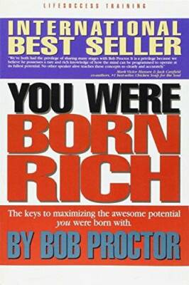 You Were Born Rich:  Now You Can Discover and Develop Those Riches - GOOD