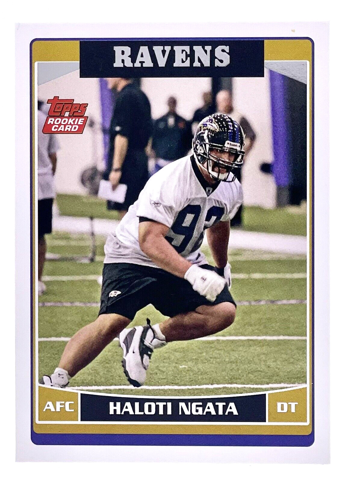 2006 Topps #312 Haloti Ngata RC Baltimore Ravens