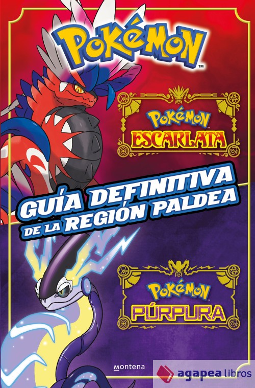 Guía definitiva de la región Paldea. Libro oficial. Pokémon Escarlata / Pokémon