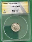 1943 D Mercury Dime - ANACS Certified MS 62