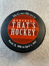 Montreal Vintage That's Hockey McCord Museum Puck 1996 1997~ L-5