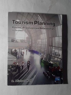 Tourism Planning: Policies, Process..., Hall, C. Michae