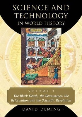 David Deming Science and Technology in World History, Volume 3 (Taschenbuch)