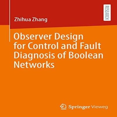 Observer Design for Control and Fault Diagnosis of Boolean Networ