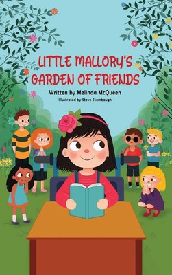 Melinda McQueen | Little Mallory's Garden of Friends | Buch | Englisch (2025)
