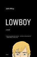 John Wray | Lowboy | Taschenbuch | Englisch (2010) | Kartoniert / Broschiert