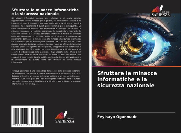 Feyisayo Ogunmade | Sfruttare Le Minacce Informatiche E La Sicurezza Nazionale-image