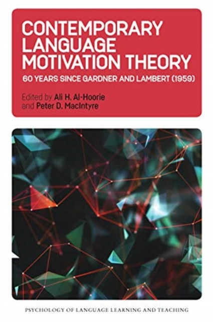Contemporary Language Motivation Theory by B01 (Paperback Book)