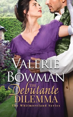 The Debutante Dilemma Valerie Bowman Taschenbuch Englisch 2023 EAN 9781960015013