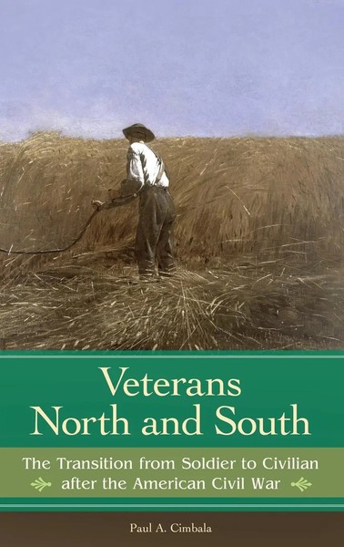 Paul Cimbala | Veterans North And South | Buch | Englisch (2015) | Gebunden-image