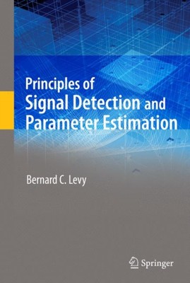 Levy - Principles of Signal Detection and Parameter Estimation - New p - X555z