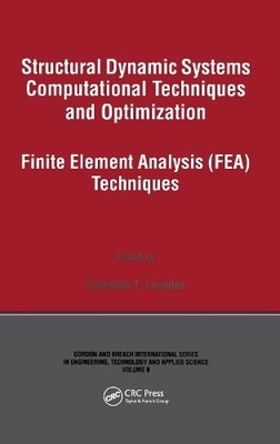 Structural Dynamic Systems Computational Techniques and Optim... - 9789056996437