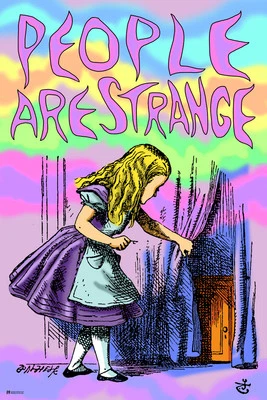 DECOR LOGISTICS People Are Strange Alice Wonderland Looking Glass Mad Hatter Trippy Poster 12x18
