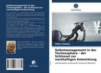 Selbstmanagement In Der TechnosphäRe - Der SchlüSsel Zur Nachhaltigen...