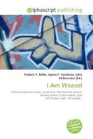 Frederic P. Miller (U. A.) | I Am Weasel | Taschenbuch | Englisch (2026)