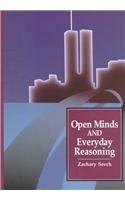 Open Minds and Everyday Reasoning by Seech, Zachary P.