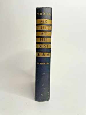 Mr. Tutt At His Best by Arthur Train (Hardcover, 1961, Charles Scribner's Sons)