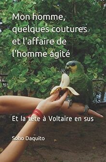Mon homme, quelques coutures et laffaire de lhomme agi... | Buch | Zustand gut