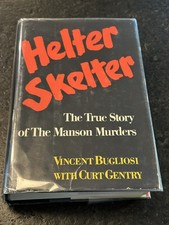 Helter Skelter - Charles Manson Vincent Bugliosi Hardcover 1974 First edition