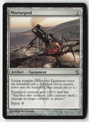 Mortarpod - 115/155 - Uncommon - Mirrodin Besieged