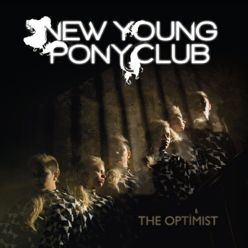 NEW YOUNG PONY CLUB, THE OPTIMIST, SEALED 10 TRACK CD ALBUM IN DIGIPAK FROM 2010