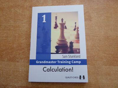 GM Sam Shankland: Calculation! Quality Chess 2023 kartoniert Neuware