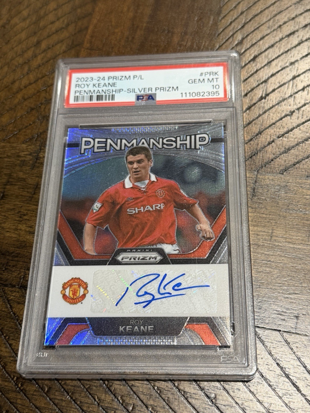 2023-24 Panini Prizm Premier League Roy Keane Penmanship Silver Auto /99 PSA 10