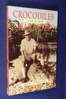 CROCODILES AND OTHER CHARACTERS Tom Cole AUSTRALIAN STOCKMAN SHORT STORIES Book