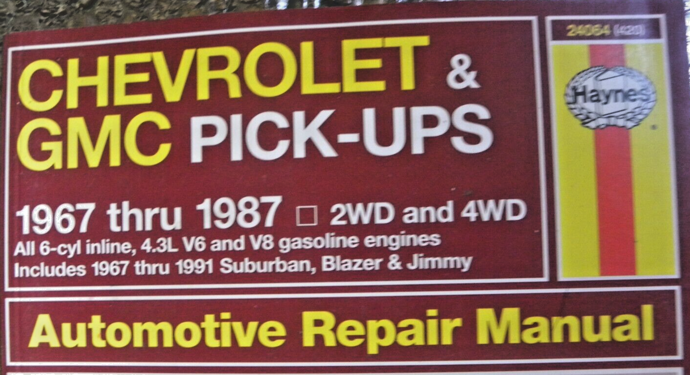 Haynes Automotive Repair Manual 420 Chevrolet GMC Pick Ups 1967 1987 haynes-automotive-repair-manual-420-chevrolet-gmc-pick-ups-1967-1987