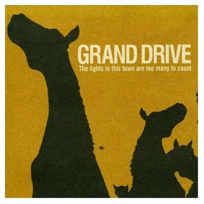 (8) Grand Drive   ''The Lights In This Town Are Too Many To Count''-UK CD 2004-New