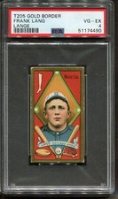 1911 T205 Gold Border Frank Lang PSA 4 ++ Centered Looks Nicer Chicago American