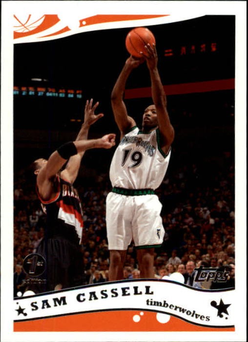 2005-06 Topps First Edition #95 Sam Cassell - BSK