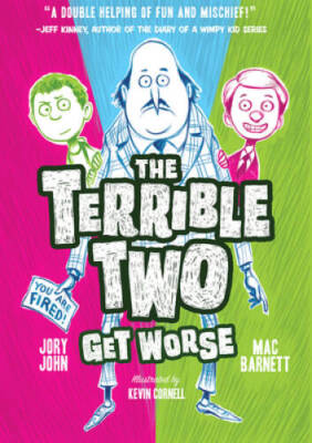 The Terrible Two Get Worse - Hardcover By Barnett, Mac - GOOD