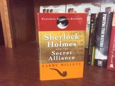 Sherlock Holmes and the Secret Alliance.  Larry Millett. 1st HC Ptg. Viking 2001