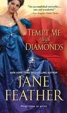Tempt Me with Diamonds by Feather, Jane