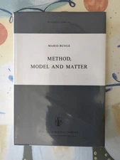 Method, Model and Matter by M. Bunge (Hardcover, 1972)
