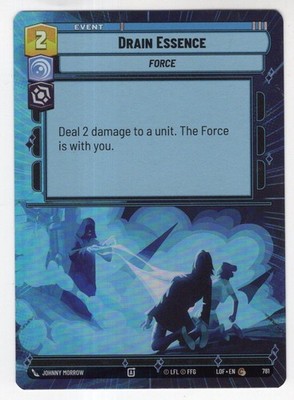Star Wars Unlimited LotF Hyperspace Foil Card LOF781 Drain Essence