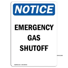 Emergency Gas Shutoff OSHA Notice Sign Metal Plastic Decal