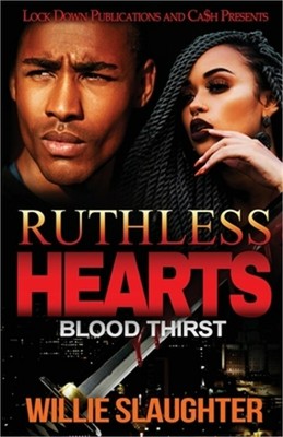 Ruthless Hearts: Blood Thirst (Paperback or Softback)
