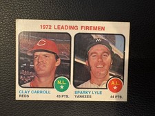 1973 Topps 1972 Leading Fireman #68 Clay Carrol, Sparky Lyle